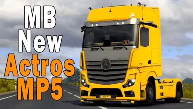 Mercedes Benz Actros MP5 v2.0 – ETS2 1.47