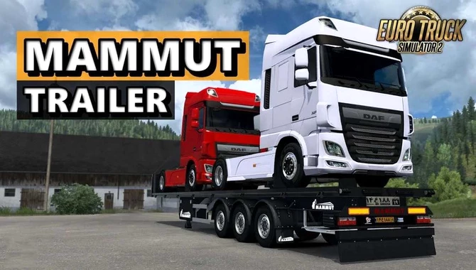 Reboque Mammut v1.3.1 – ETS2 1.47