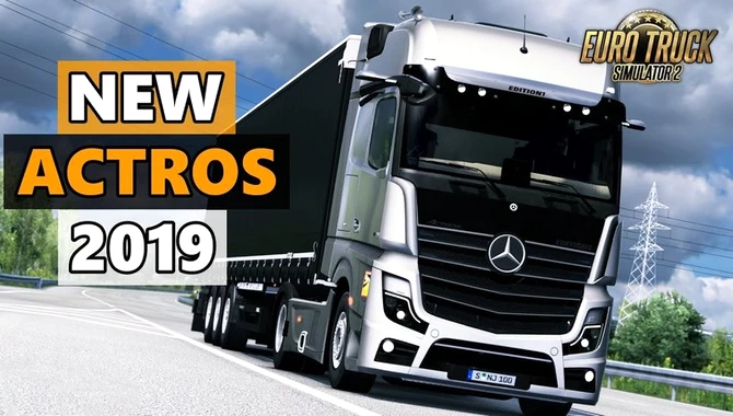 Mercedes Benz New Actros 2019 – ETS2 1.48